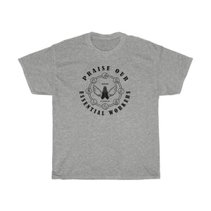 Essential Worker T-Shirt - Praise / Gratitude Unisex Shirt