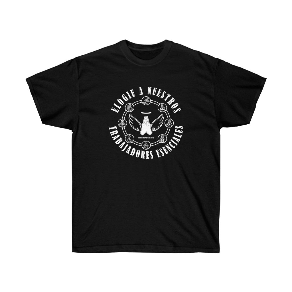 Essential Workers  Elogie A Los Trabajadores Esenciales Praise T-Shirt