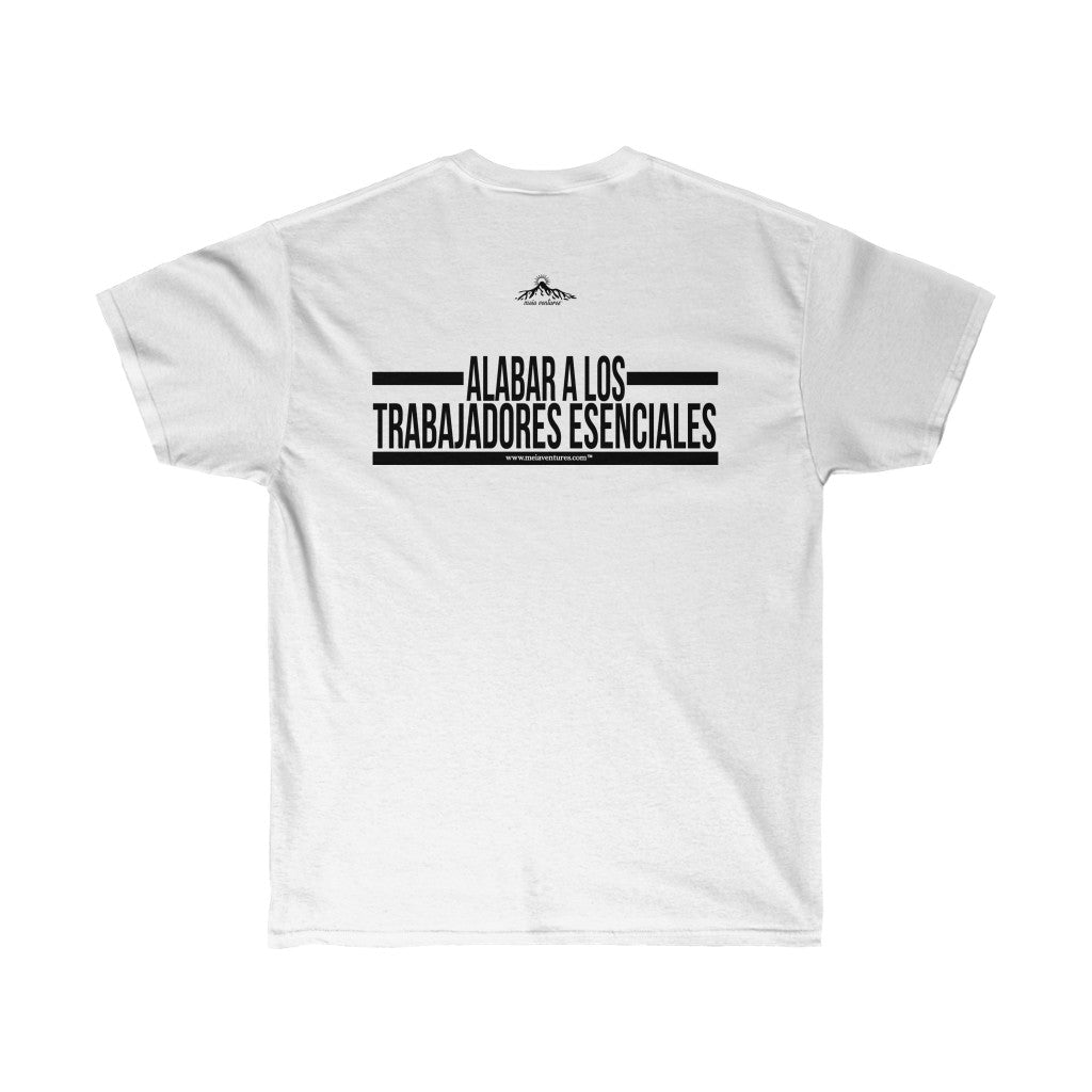 Essential Workers  Elogie A Los Trabajadores Esenciales Praise T-Shirt