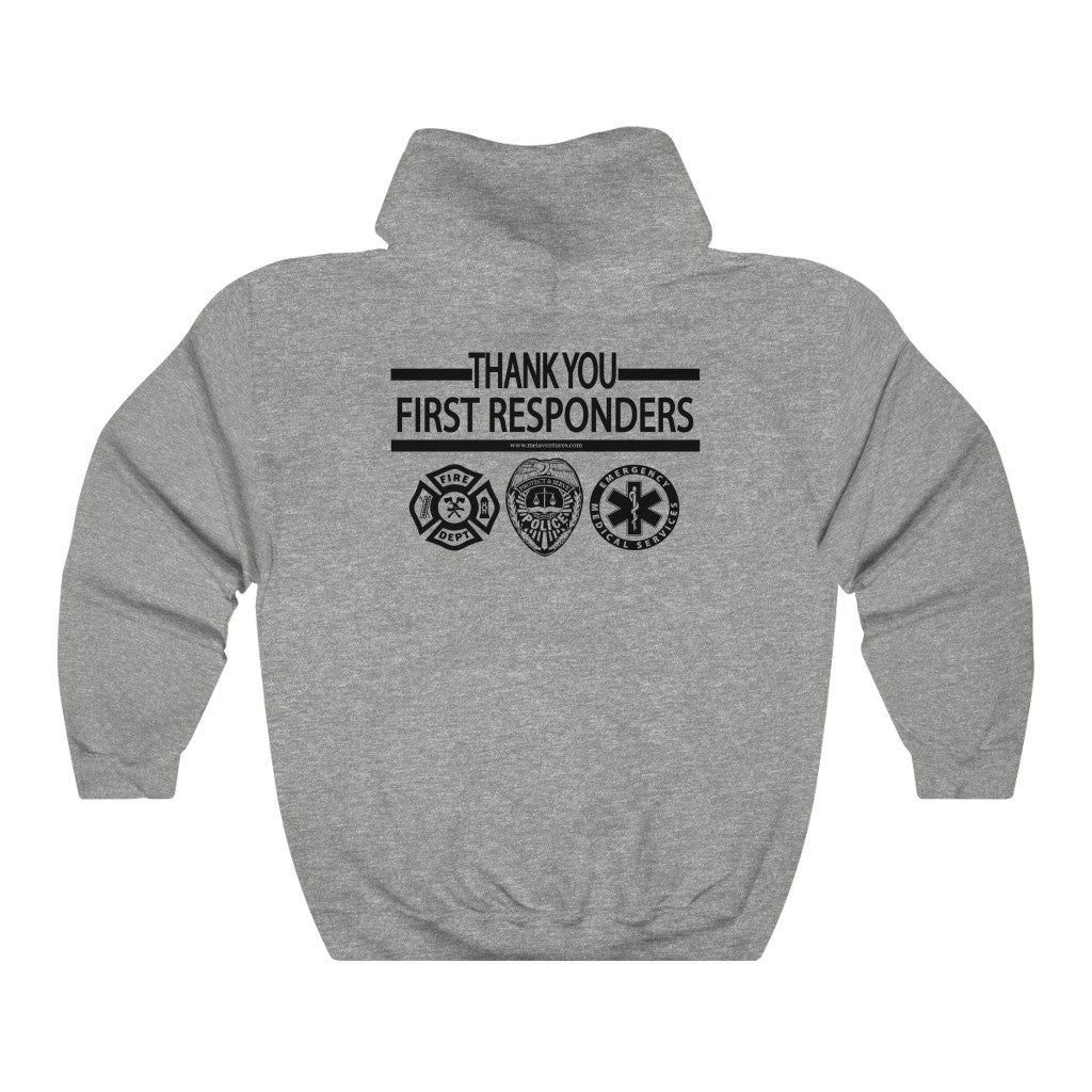 First Responders Thank You Appreciation Hooded Sweatshirt