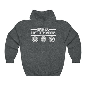 First Responders Thank You Appreciation Hooded Sweatshirt