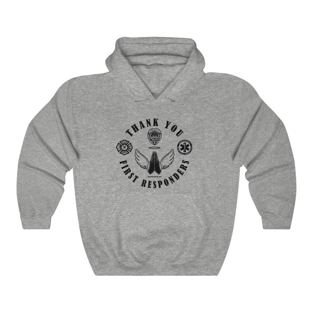 First Responders Thank You Appreciation Hooded Sweatshirt