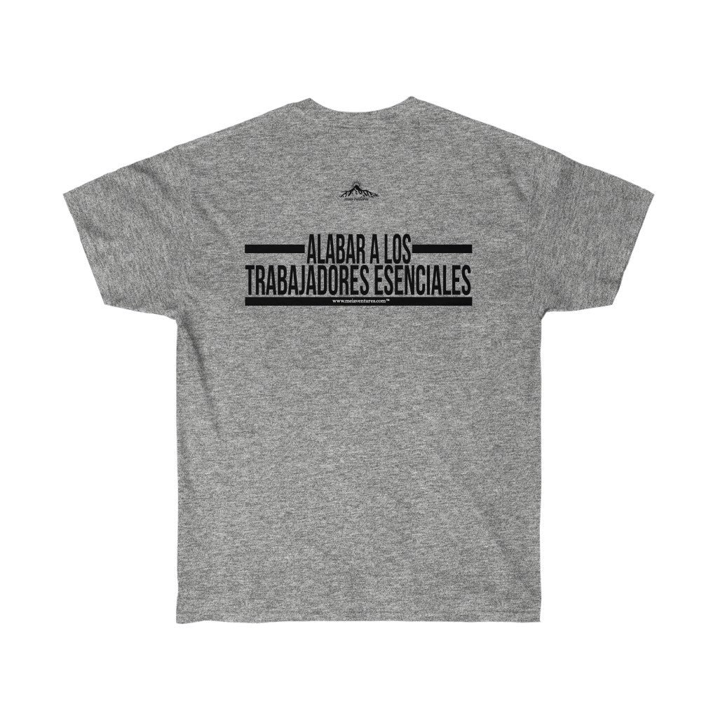 Essential Workers  Elogie A Los Trabajadores Esenciales Praise T-Shirt